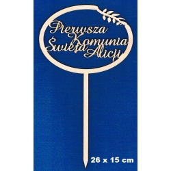 Topper  " Pierwsza Komunia Święta Alicji " 26x15cm